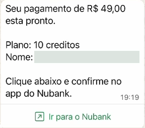 De volta à conversa, a mensagem encaminha a confirmação ao aplicativo do banco.